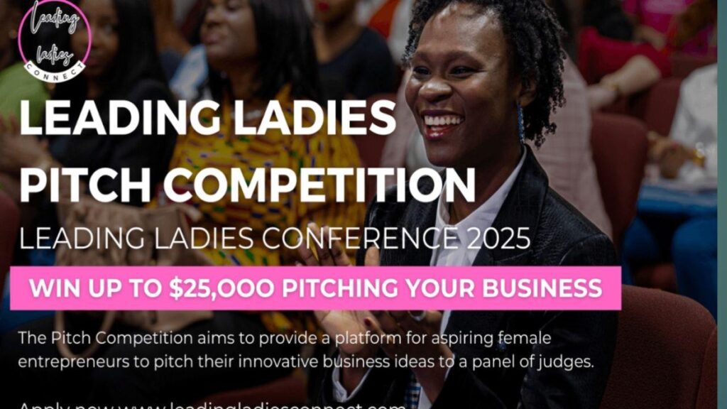 Apply for Leading Ladies Connect Pitch Competition 2025 (Up to $25,000 in Gran