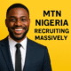 MTN Nigeria massive recruitment 2025