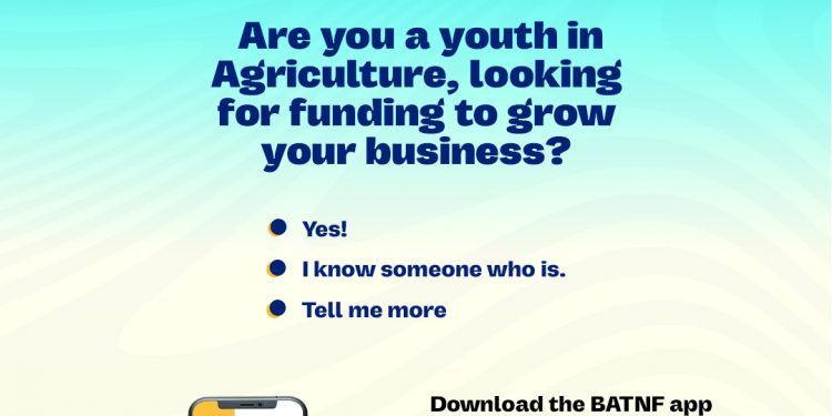 Call For Applications: BATCN Foundation Farmers for the Future Program 2025 (10Million Grant)