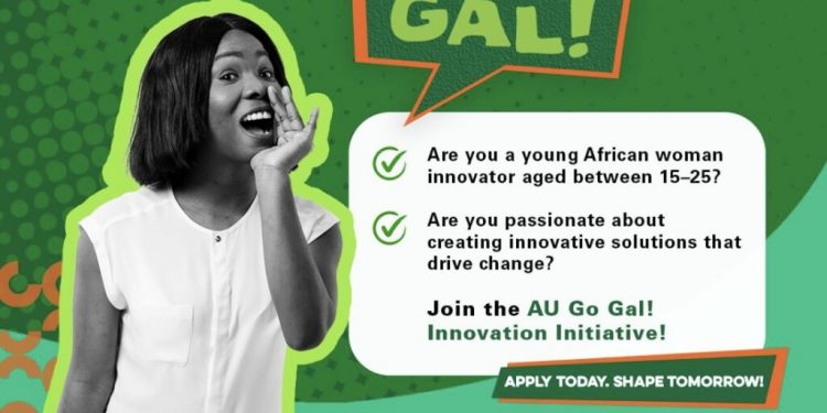 Call For Applications: AU Go Gal! Innovation Initiative 2025 for Young African Female Innovators(Fully Funded)
