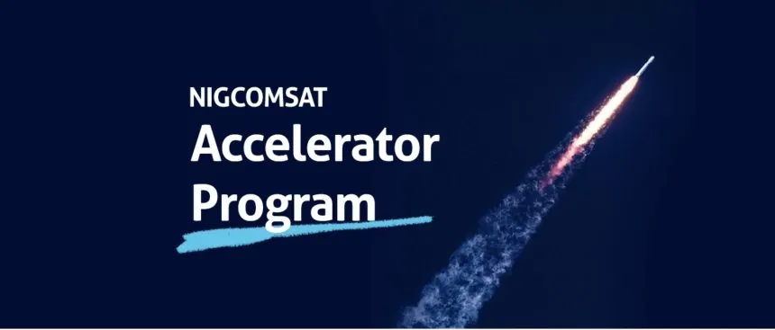 NIGCOMSAT Launches Second Phase of Space-Tech Accelerator to Boost Innovation in Nigeria