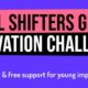 Call for Applications: Social Shifters Global Innovation Challenge ( Up to $15,000 Grant Funding)
