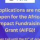 Call For Applications: Africa Impact Fundraising Grant (AIFG)