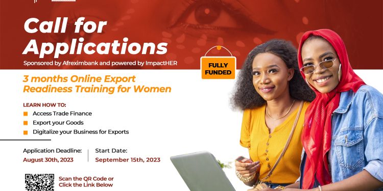 Call For Applications: Afreximbank Export Readiness Online Training for Women Entrepreneurs in Africa 