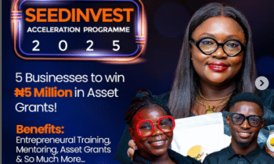Call For Applications: SEEDINVEST Acceleration Program For Nigerian Entrepreneurs (Up to N5 Million in Asset Grants + 6-week online Training)